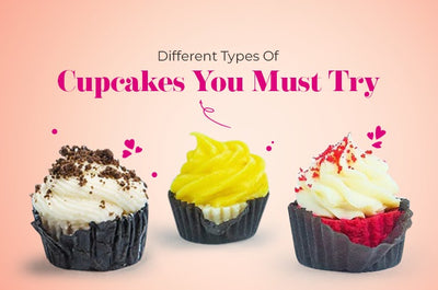 Different Types Of Cupcakes You Must Try