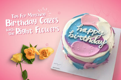 Tips For Matching Birthday Cakes With The Right Flowers