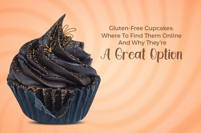 Gluten-Free Cupcakes: Where To Find Them Online  And Why They're A Great Option